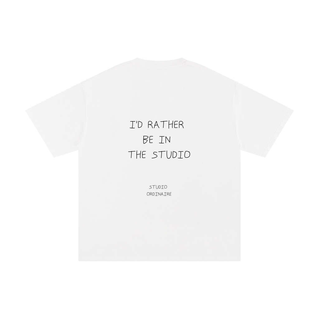 I'D RATHER BE IN THE STUDIO