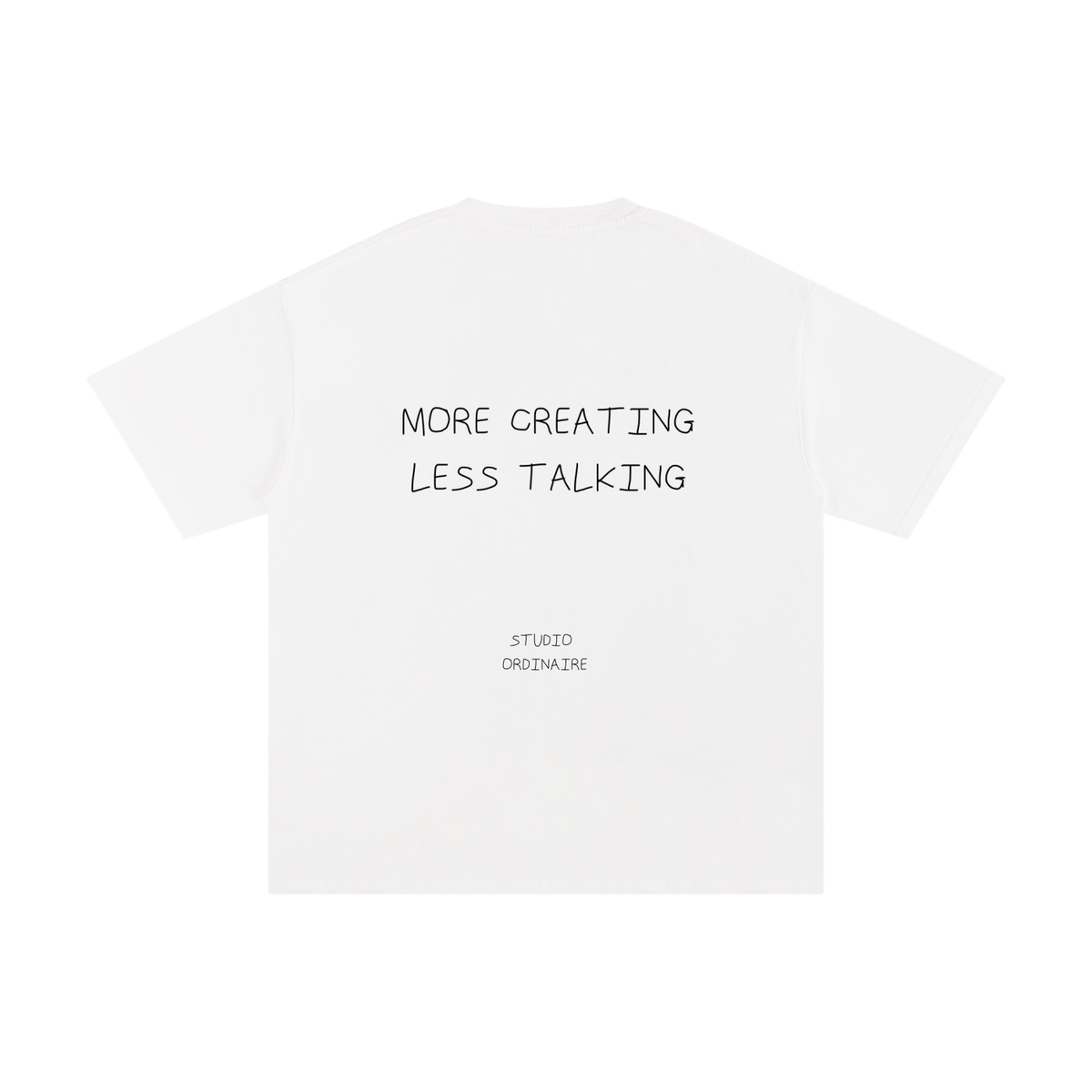 MORE CREATING LESS TALKING