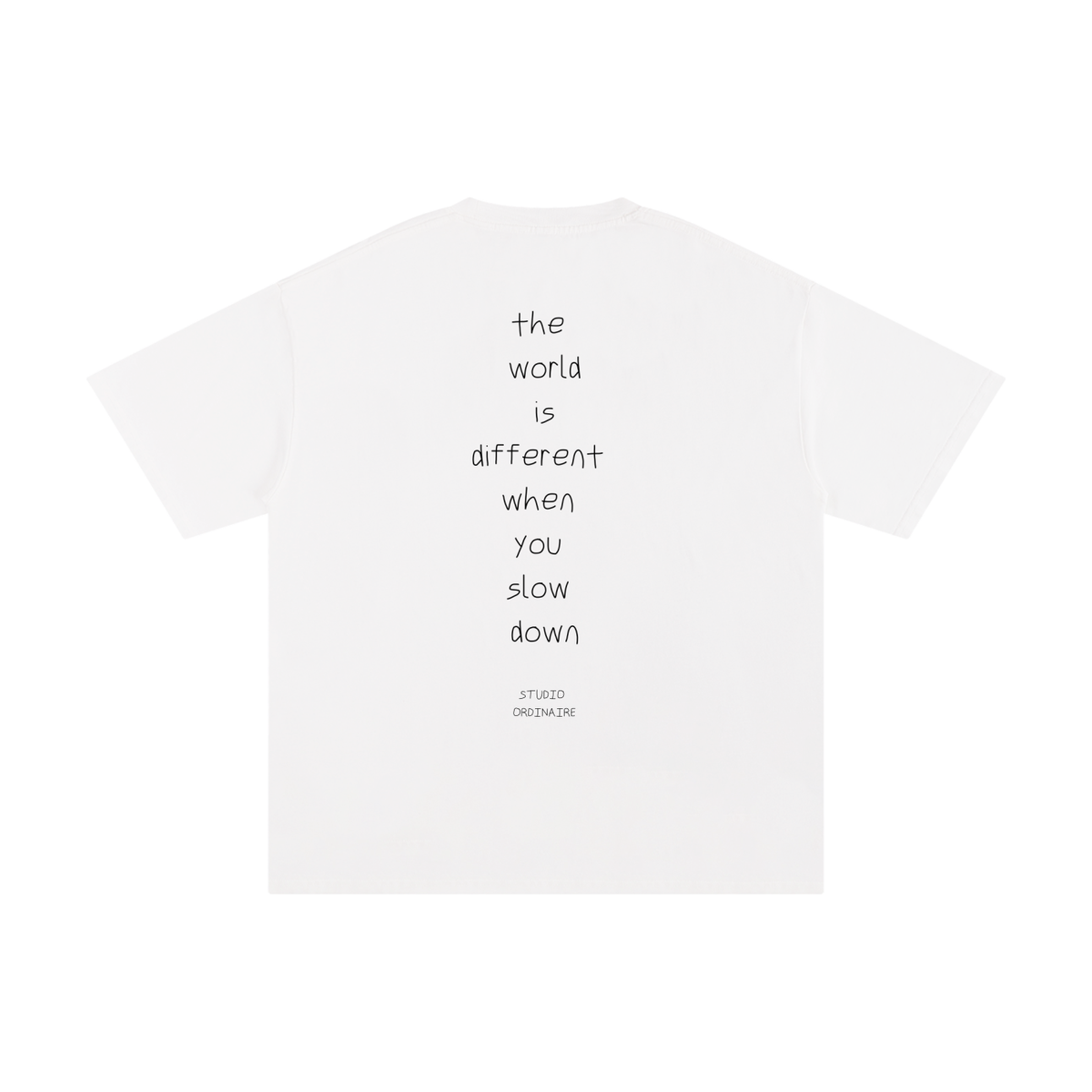 the world is different when you slow down