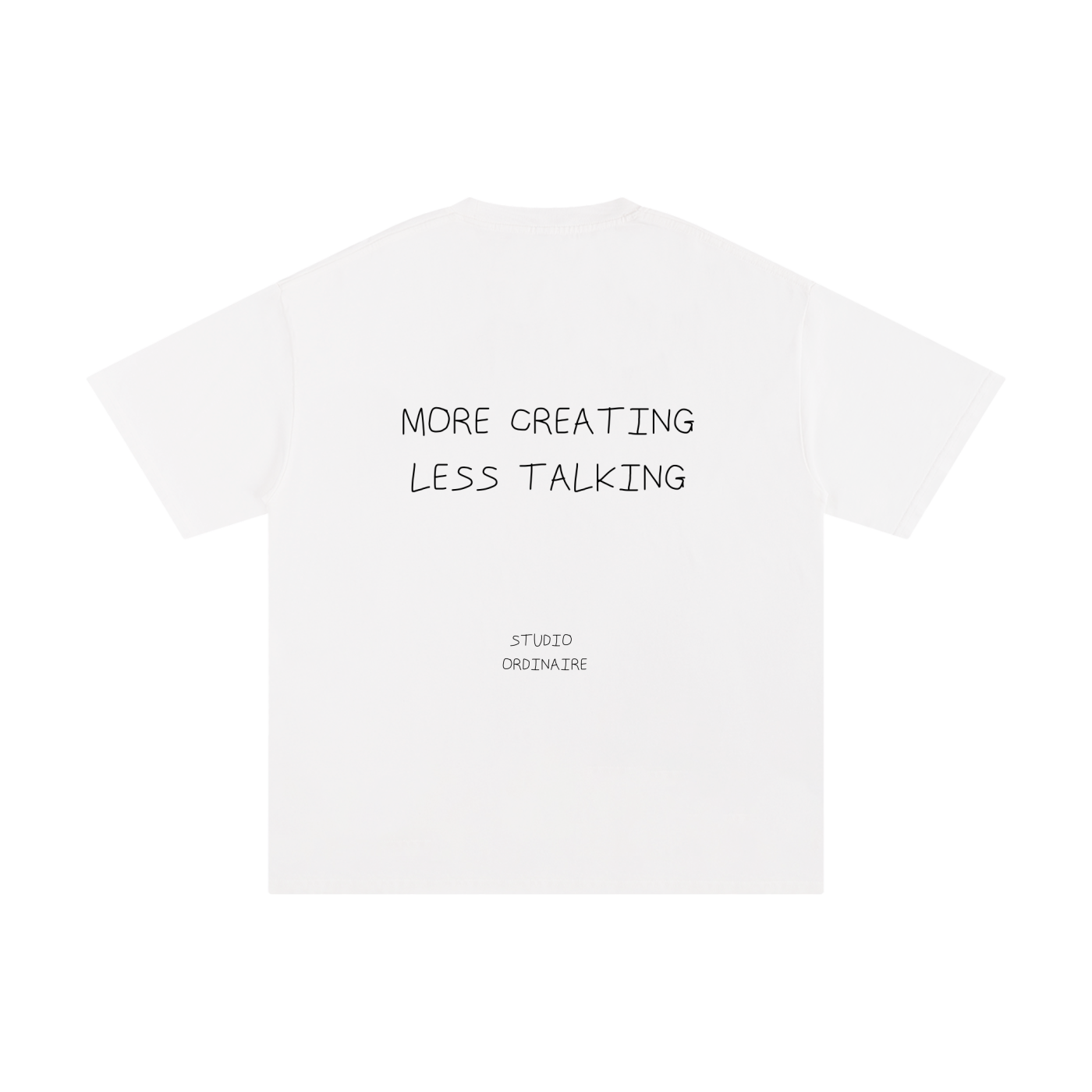MORE CREATING LESS TALKING