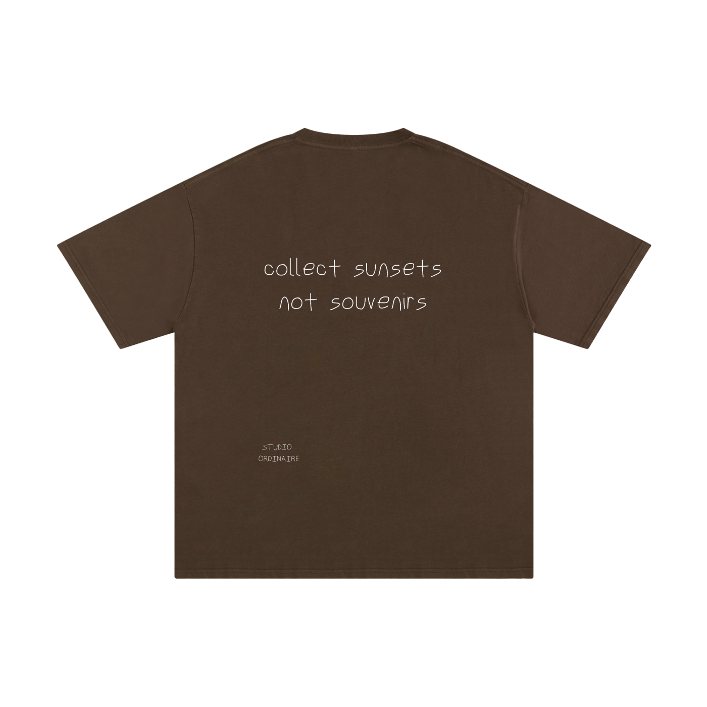 COLLECT SUNSETS NOT SOUVENIRS